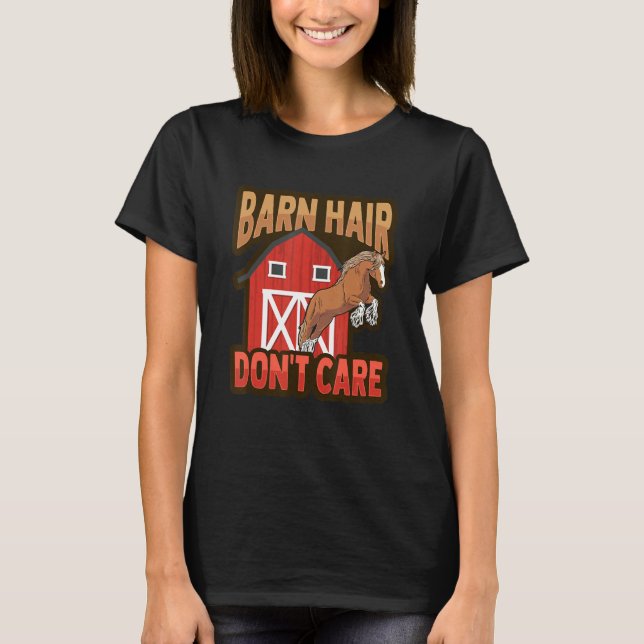 Draft Horse Meme For A Clydesdale Rider 1 T-Shirt (Front)