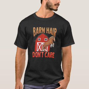 Draft Horse Meme For A Clydesdale Rider   T-Shirt