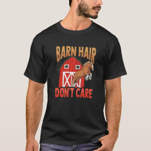 Draft Horse Meme For A Clydesdale Rider T-Shirt
