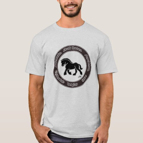 Draft Horse _One T_Shirt