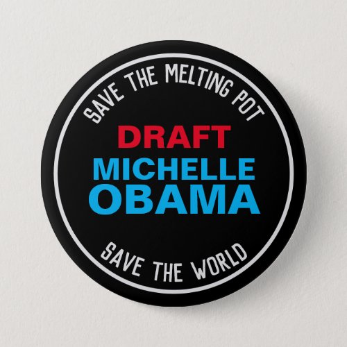 Draft MICHELLE OBAMA 2024 Campaign Button