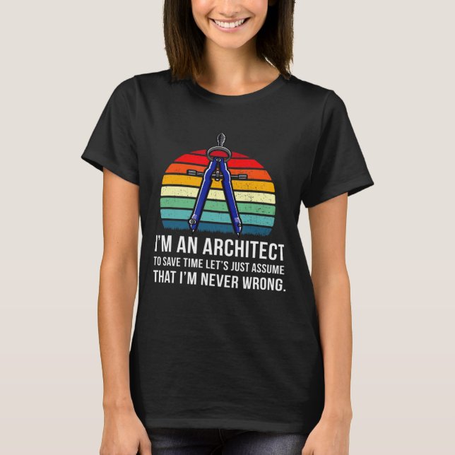 Drafting Construction Engineer Design Architect T-Shirt (Front)