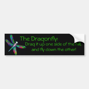 Drag And Fly (for cars that lack power ; ) Bumper Sticker