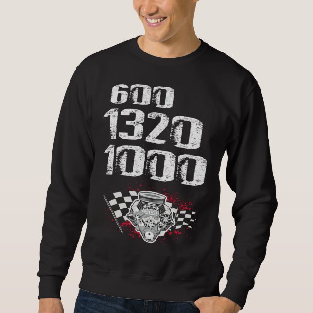 Drag Boat Race for Drag Boat and Drag Boat Driver  Sweatshirt (Front)