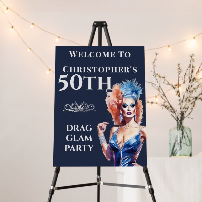 Drag Glam 50th Birthday Welcome Sign (In Situ (Stand))