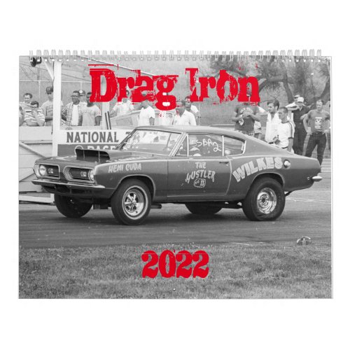 Drag Iron Calendar _ 2022