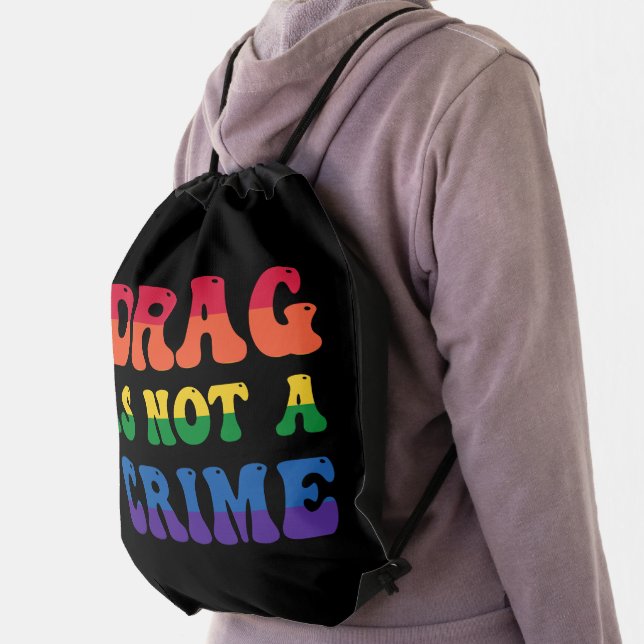 Drag Is Not A Crime Backpack (Insitu)