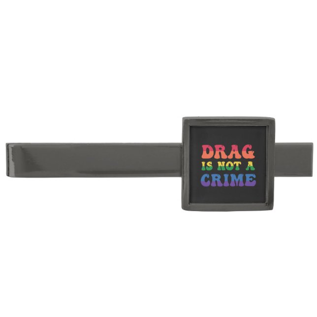Drag Is Not A Crime Gunmetal Finish Tie Bar (Front)