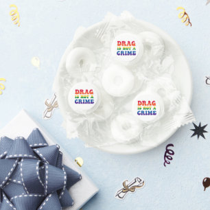 Drag Is Not A Crime Mints Life Saver® Mints