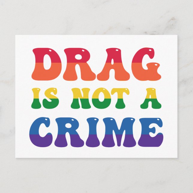 Drag Is Not A Crime Postcard (Front)