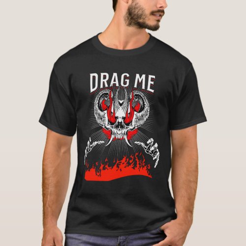 drag me to hell T_Shirt