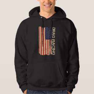 Drag Racing American Flag Drag Racing Lover Hoodie