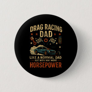 Drag Racing Race Car Dad Vintage Retro Drag Racing Button