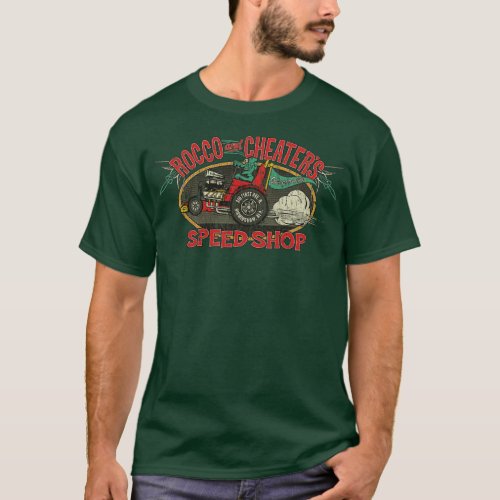 Drag Racing Rocco  Cheaters Speed Shop 1944  T_Shirt