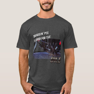 Draggin' Peg is Good for the Sole motorcycle shirt