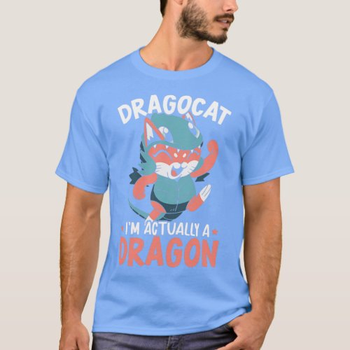 Dragocat Im Actually A Dragon Cat Dragon Lover  1  T_Shirt