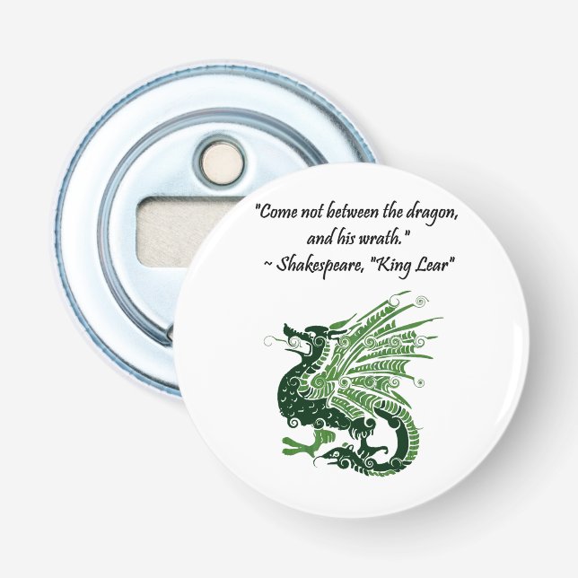 Dragon and His Wrath Shakespeare King Lear Cartoon Bottle Opener (Front)