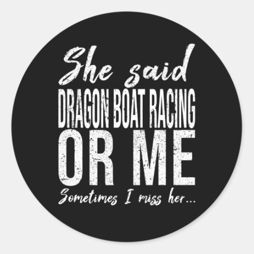 Dragon Boat Racing funny gift idea Classic Round Sticker