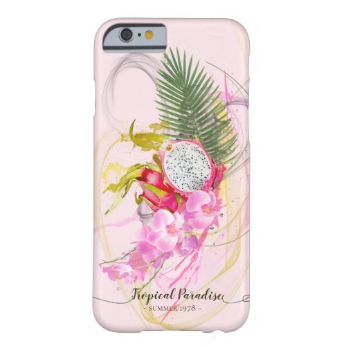 Dragon Fruit and Pink Orchid Tropical Calligraphy Barely There iPhone 6 Case