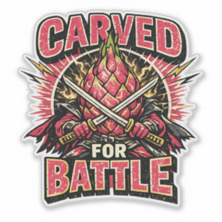 Dragon Fruit Duelist – CARVED FOR BATTLE Sticker