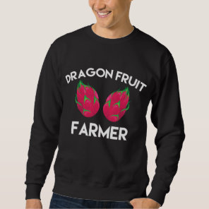 Dragon Fruit Farmer Outfit Love Tropical Food Sweatshirt