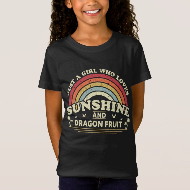 Dragon Fruit Girl Who Loves Sunshine And Dragon Fr T-Shirt (Front)