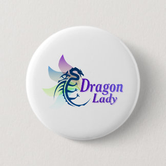 Dragon Lady Pinback Button
