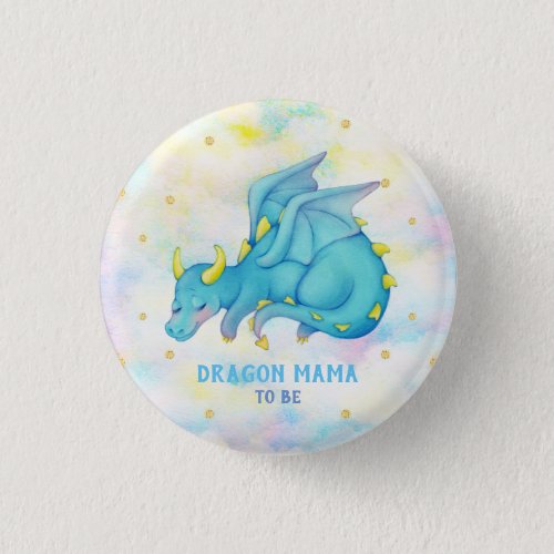 Dragon Mama To Be Baby Shower Blue Dragon Button
