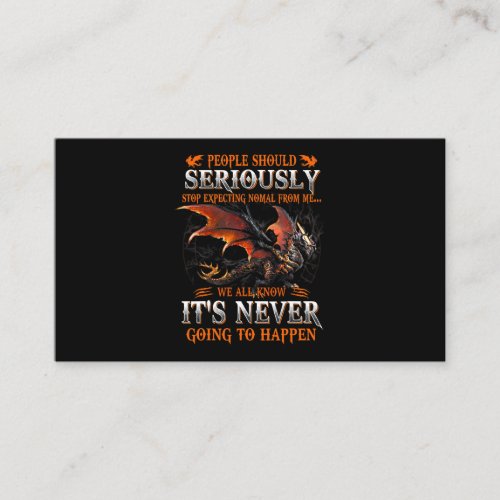 Dragon Seriously Dragon Birthday Gifts For Men Wom Business Card