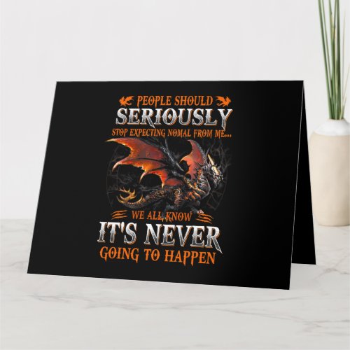 Dragon Seriously Dragon Birthday Gifts For Men Wom Card