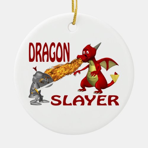 Dragon Slayer Ceramic Ornament