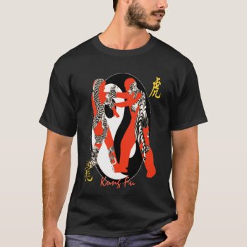 Dragon Tiger Kung Fu Shirt by KUNGFUJOE at Zazzle