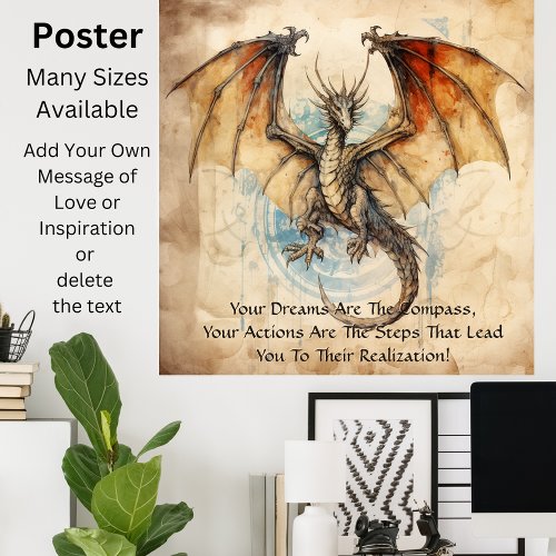 Dragon _ Your Dreams Are The Compass Poster