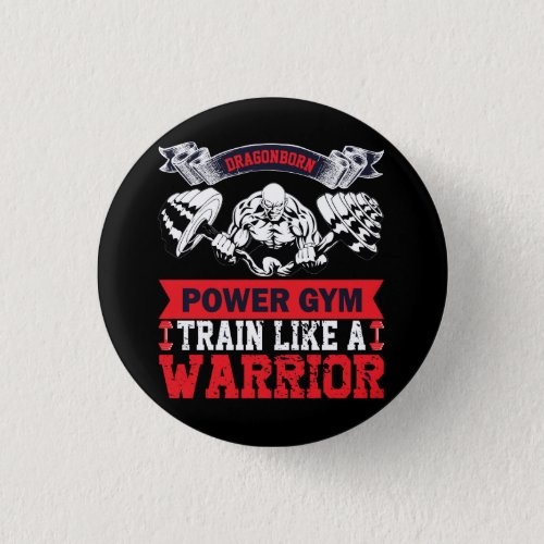 Dragonborn power gym train like a warrior button