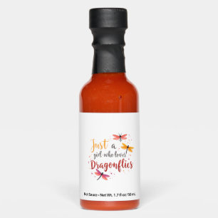 Dragonflies Animals Women Gift Idea Dragonfly (3) Hot Sauces