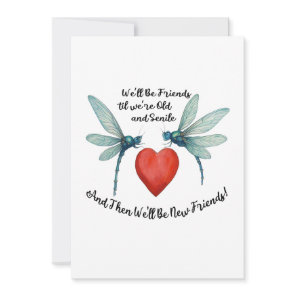 Dragonflies friendship quote funny BFF old senile Holiday Card