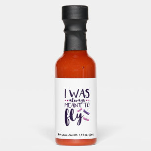 Dragonflies I Was Always Meant To Fly Dragonfly Lo Hot Sauces
