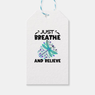 Dragonflies Nature Insect Just Breathe And Believe Gift Tags