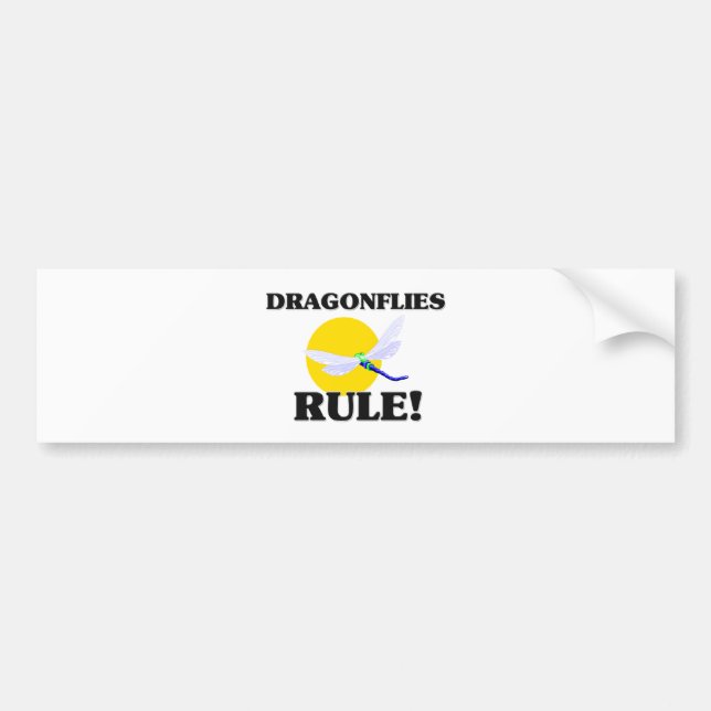 DRAGONFLIES Rule! Bumper Sticker (Front)