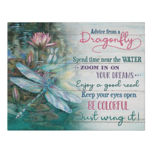 Dragonfly Advices From A Dragonfly Motivational Faux Canvas Print