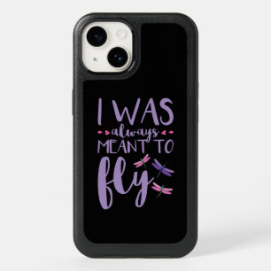 Dragonfly Dragonflies I Was Always Meant to Fly OtterBox iPhone 14 Case
