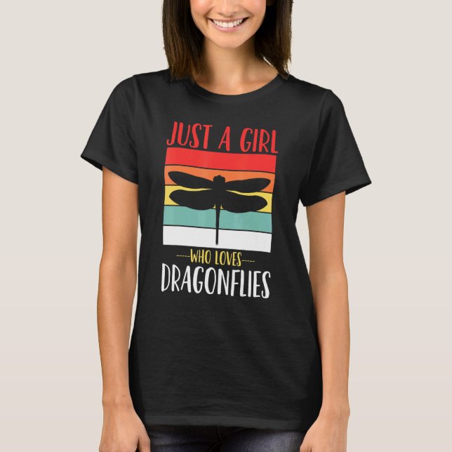 Dragonfly Just A Girl Who Loves Dragonflies Retro T-Shirt (Front)