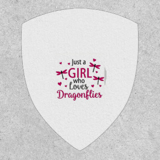 Dragonfly Just A Girl Who Loves Dragonflies T-Shir Patch