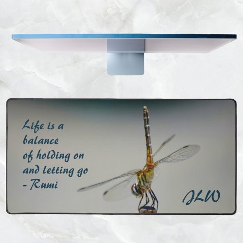 Dragonfly Life is a Balance Quote Photographic Desk Mat