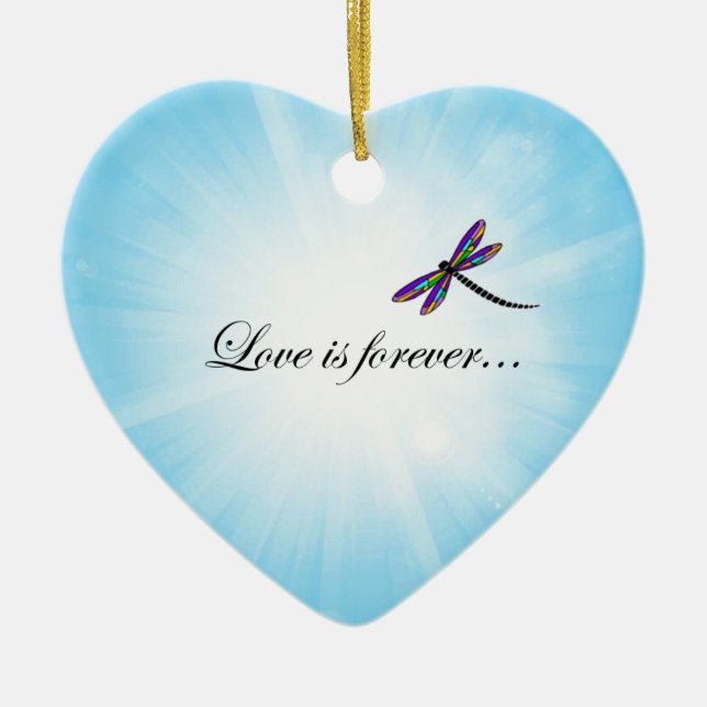 Dragonfly  "LOVE is Forever" Ceramic Ornament (Front)