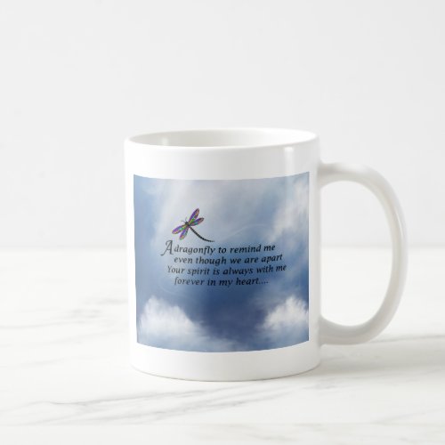 Dragonfly  Memorial Poem Coffee Mug