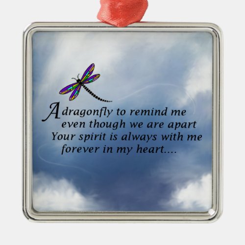 Dragonfly  Memorial Poem Metal Ornament