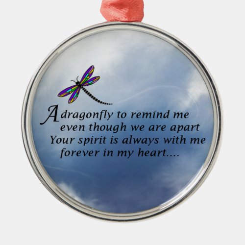 Dragonfly  Memorial Poem Metal Ornament