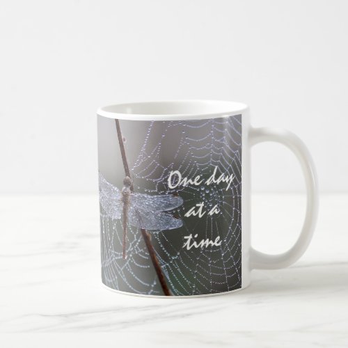 Dragonfly One day at a Time Coffee Mug