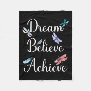 Dragonfly Quote Dream Believe Achieve Motivational Fleece Blanket